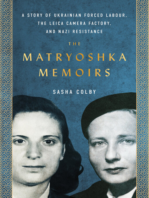 Title details for The Matryoshka Memoirs by Sasha Colby - Available